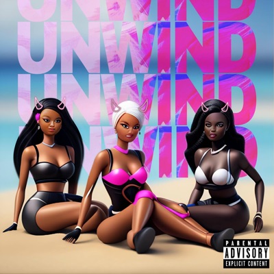 Unwind (feat. PB) - Single