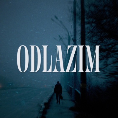 Odlazim - Single