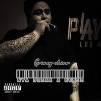 Nva Break a Homie - Single - Grimey chino