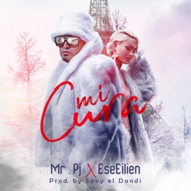 Mi Cura (feat. EseEilien) M.R PJ