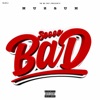 Soooo Bad - Single