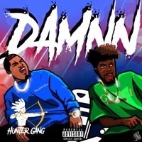 DAMNN (feat. Dejuan Jamil & King Smurf) - Single - Hunter Gang