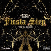 Fiesta Step - Single - Hayden Hendrix