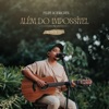 Além do Impossível (Acústico) - Single