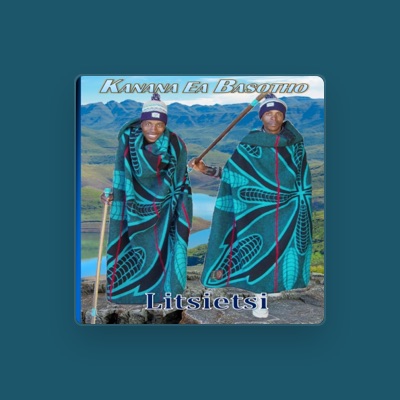 Listen to Kanana ea Basotho, watch music videos, read bio, see tour dates & more!