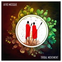 Tribal Movement - Single - Afro Mosque