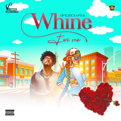 Whine For Me - Single