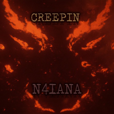 Creepin - Single