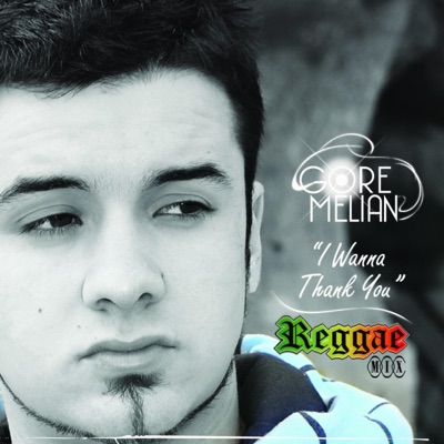 I Wanna Thank You (reggae mix) [reggae mix] - Single