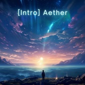 [Intro] Aether - EP artwork