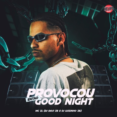Provocou Então Good Night - Single