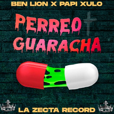 Perreoguaracha (feat. Ben lion) - Single
