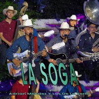 La Soga - Single - Adrian Mendez y Los de la Perla