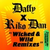 Wicked & Wild (Ruff Style Remix) cover art