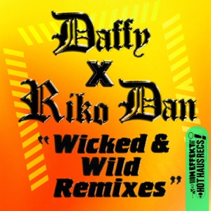 Wicked & Wild (Remixes) - EP