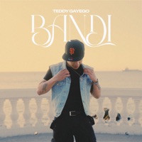 Bandi - Single - Teddy Gayego