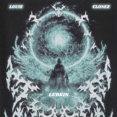 LURKIN (feat. Clonez) - Single