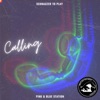 Calling - Single