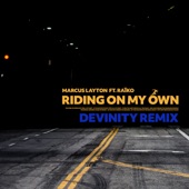 Riding On My Own (feat. Raïko) [Devinity Remix] artwork