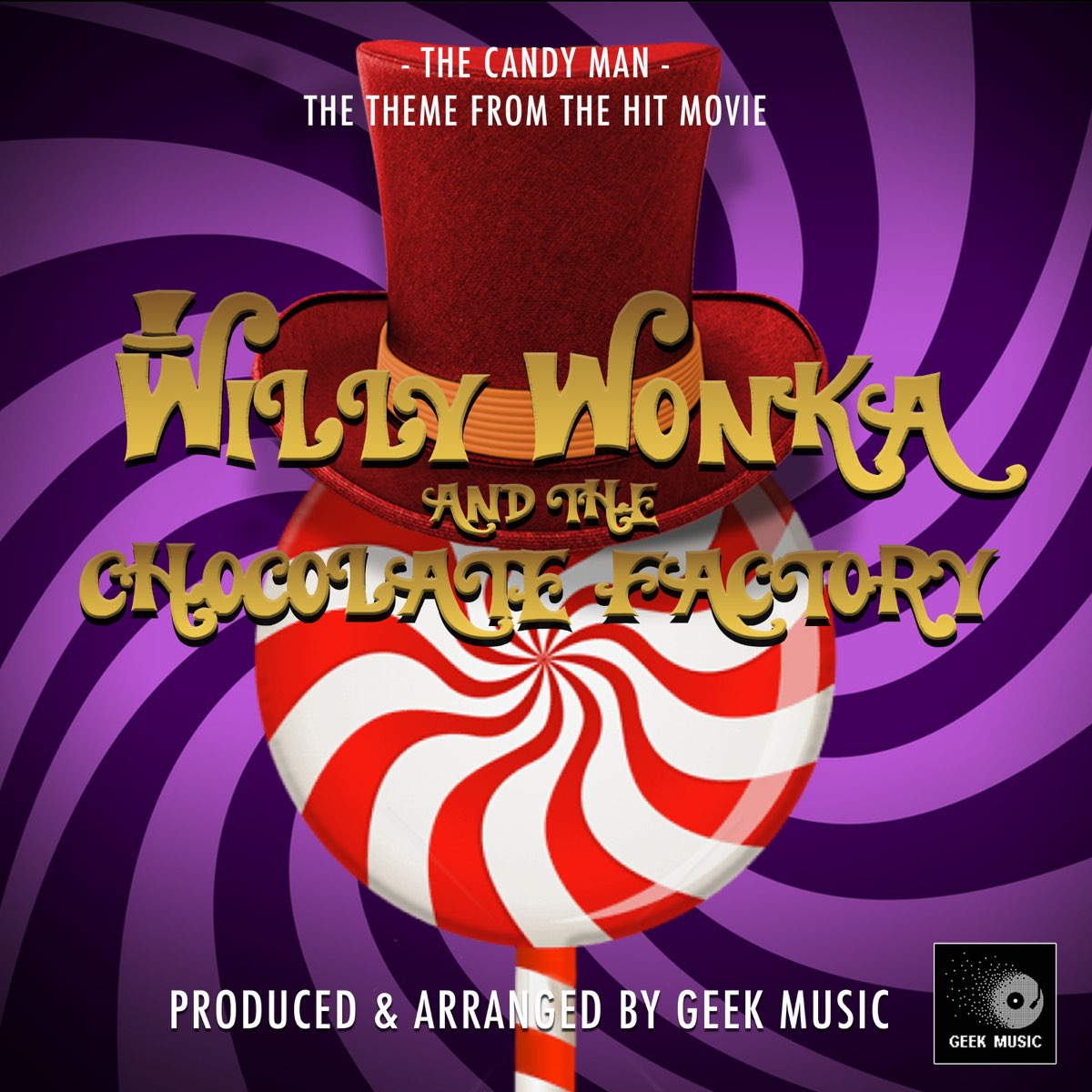 ‎The Candy Man Main Theme (From 