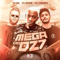 Mega da Dz7 - Single - DJ Mxce, MC GW & Dj Hisashi