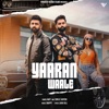 Yaaran Waale - Single