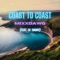 Coast To Coast (feat. Lil Timmy) - MixxDawg lyrics