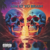Aim At Yo Brain - Single - No Frnz Club, Jalan Fields & Paul 13