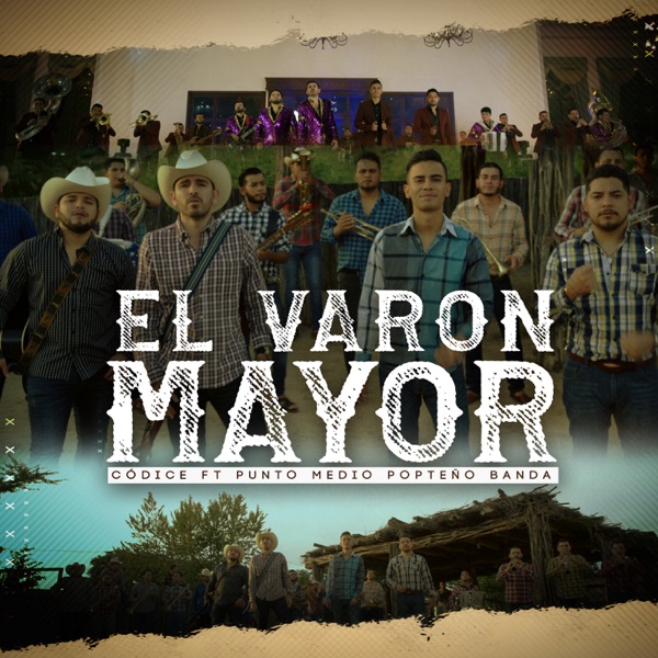 El Varón Mayor - Single