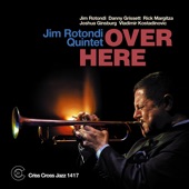 Jim Rotondi Quintet - I Concentrate on You