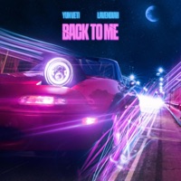 Back To Me (feat. Lavendiah) - Single - Yun Veti