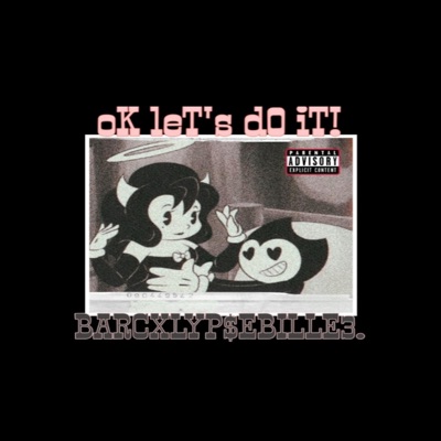 oK leT's d0 iT! (feat. Diehardpink) - Single