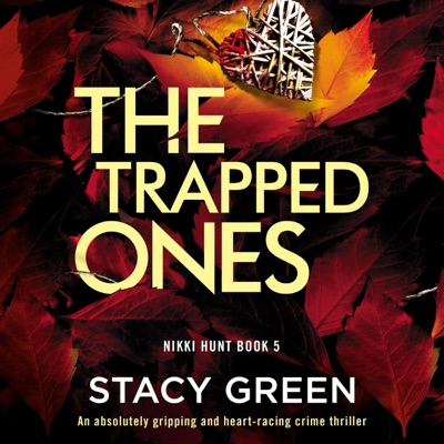 The Trapped Ones: Nikki Hunt, Book 5 (Unabridged)