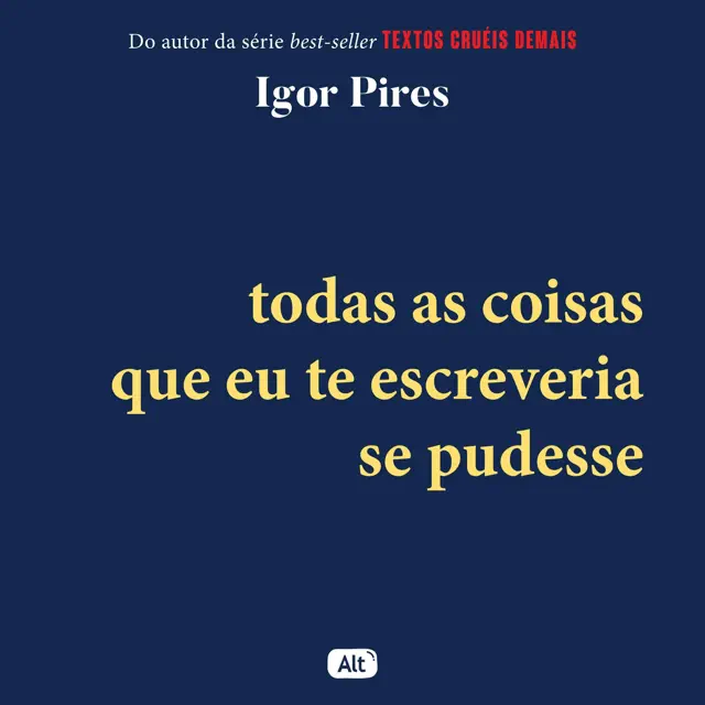 Todas as coisas que eu te escreveria se pudesse (Unabridged)