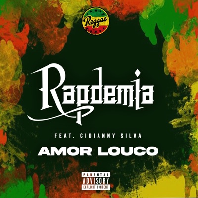Amor Louco (Reggae Remix) [feat. Cidianny Silva] - Single