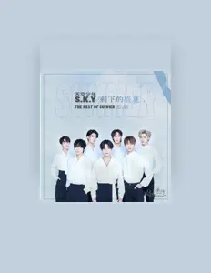 Ouve S.K.Y天空少年, vê vídeos de música, lê a biografia, vê as datas da digressão e muito mais!