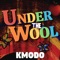 Under the Wool - K-Modo lyrics