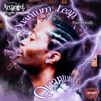 Quantum Leap (feat. Prez Petrelli) - Single - Arcangel uk