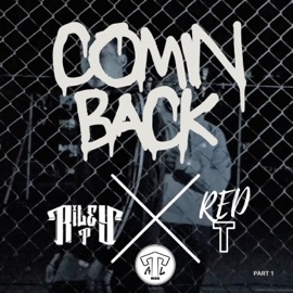Comin Back (feat. RedT) Rileyp