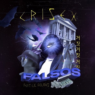 "Falsos" (feat. Lil⁷ Holmes) - Single