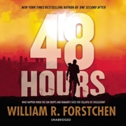 48 Hours - William R. Forstchen
