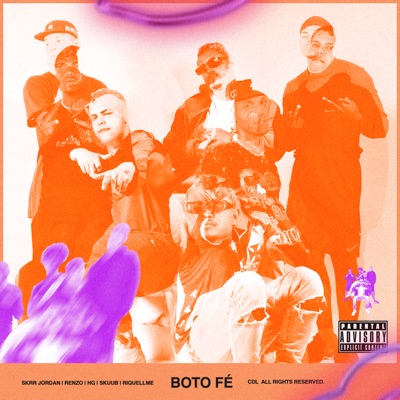 Bôto Fé (feat. Riquellme siq21 & Skuub) - Single