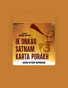 Listen to Sims Kaur, watch music videos, read bio, see tour dates & more!