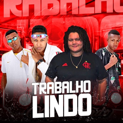 Trabalho Lindo - Single