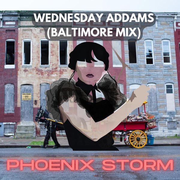 Wednesday Addams (feat. Nc17) [Baltimore Club Mix] - Single