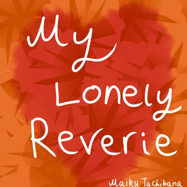 My Lonely Reverie (feat. AVANNA)