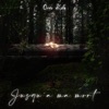 JUSQU'A MA MORT - Single