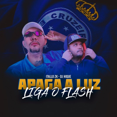 Apaga a Luz, Liga o Flash - Single