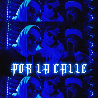 Por la Calle - Single