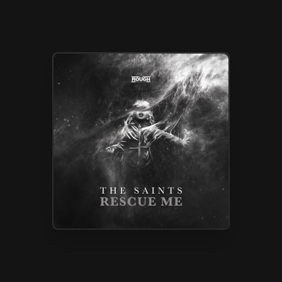 Listen to The Saints, watch music videos, read bio, see tour dates & more!